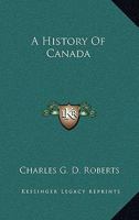 A History Of Canada 1340375982 Book Cover