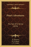 Pixie's Adventures, By N. D'anvers 1286789028 Book Cover