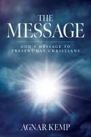 The Message: God's Message to Present-day Christians B0BMXXPWPN Book Cover