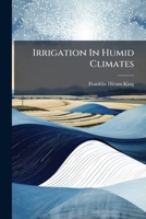 Irrigation in Humid Climates 1273203003 Book Cover