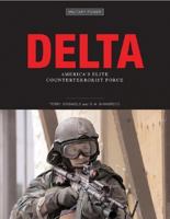 Delta: America's Elite Counterterrorist Force (Power) 0760321108 Book Cover