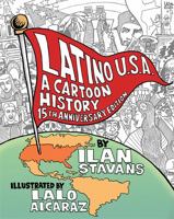 Latino USA: A Cartoon History 0465082505 Book Cover