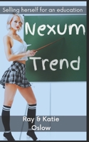 Nexum Trend: Selling herself for an education B0B92HPKP7 Book Cover