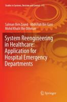 System Reengineering in Healthcare: Application for Hospital Emergency Departments 331998103X Book Cover