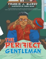 The per(F)Ect Gentleman 1984588044 Book Cover