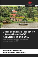 Socioeconomic Impact of International NGO Activities in the DRC 6630302117 Book Cover