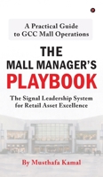 The Mall Manager's Playbook: The Signal Leadership System for Retial Asset Excellence B0GWVWHV76 Book Cover