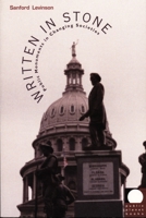 Written in Stone: Public Monuments in Changing Societies (Public Planet) 1478002808 Book Cover