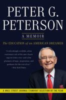 The Education of an American Dreamer: How a Son of Greek Immigrants Learned His Way from a Nebraska Diner to Washington, Wall Street, and Beyond 0446556033 Book Cover