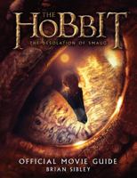 The Hobbit: The Desolation of Smaug - Official Movie Guide 0547898703 Book Cover
