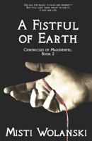 A Fistful of Earth 1478306122 Book Cover