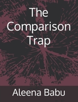 The Comparison Trap B0F52NRVX5 Book Cover
