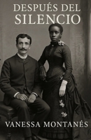 Después del Silencio (Spanish Edition) B0FK9N9KL9 Book Cover