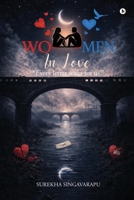 Wo - Men In Love: "Every letter waits for us." B0GY19LTT5 Book Cover