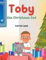 Toby the Christmas Cat B0GWGX77ZT Book Cover