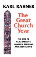 The Great Church Year 0824514300 Book Cover
