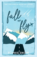 Fall or Fly (Wintermore) 1917751060 Book Cover