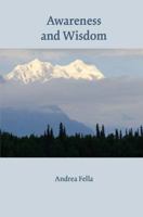 Awareness and Wisdom: Instructions for Receptive Awareness Practice B0H6VHJ3GB Book Cover