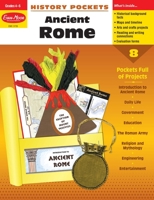 History Pockets: Ancient Rome, Grades 4-6+ 159673261X Book Cover