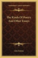 The Kinds of Poetry and Other Essays 1162975849 Book Cover
