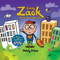 Sunny Zack: 3 in 1. English + Ukrainian text and Coloring book (Sunny Zack - A story of friendship) B0CSCSLQNF Book Cover