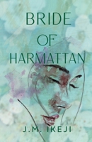 Bride Of Harmattan B0FMNY5PHM Book Cover