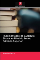 Implimentação do Currículo Shona ao Nível do Ensino Primário Superior 6202915145 Book Cover