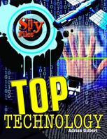 Spy Files: Top Technology 1554075769 Book Cover