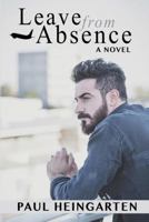Leave from Absence 0997262605 Book Cover