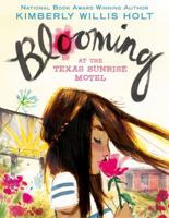 Blooming at the Texas Sunrise Motel 1627793240 Book Cover