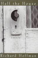 Half the House: a memoir 0156004674 Book Cover