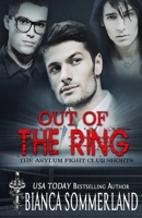 Out of The Ring: The Asylum Fight Club Shorts 1988323398 Book Cover