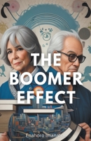The Boomer Effect B0CHNB1RDP Book Cover