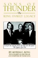 Sons Of Thunder: The King Family Legacy 1413411266 Book Cover