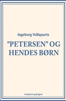 Petersen og hendes Børn 8711883316 Book Cover