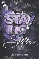 Staying Selfless 1801162638 Book Cover