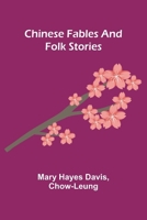 Chinese fables and folk stories 9369051929 Book Cover