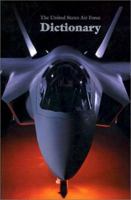 The United States Air Force Dictionary 193164103X Book Cover