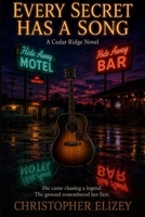 Every Secret Has A Song: A Cedar Ridge Novel B0HGYWVP19 Book Cover