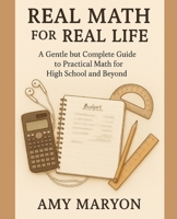 Real Math for Real Life: compact version B0FH2VF4TG Book Cover