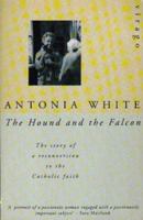 The Hound and the Falcon: Story of a Reconversion to the Catholic Faith 0860681726 Book Cover