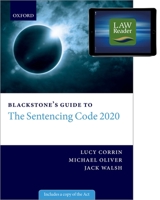 Blackstone's Guide to the Sentencing Code 2020 Digital Pack 0192896970 Book Cover