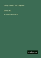 Ernst III.: in Gro�druckschrift 3368389424 Book Cover