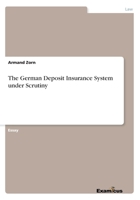 The German Deposit Insurance System Under Scrutiny 3656983941 Book Cover