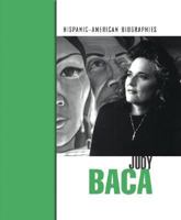 Judy Baca (Hispanic-American Biographies) 1410907090 Book Cover