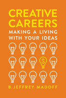 Creative Careers 0738246700 Book Cover