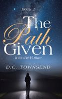 The Path GIven 1957776080 Book Cover