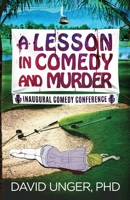 A Lesson in Comedy and Murder 1732339546 Book Cover