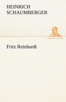 Fritz Reinhardt 1279925205 Book Cover