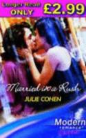 Married In A Rush 0263849988 Book Cover